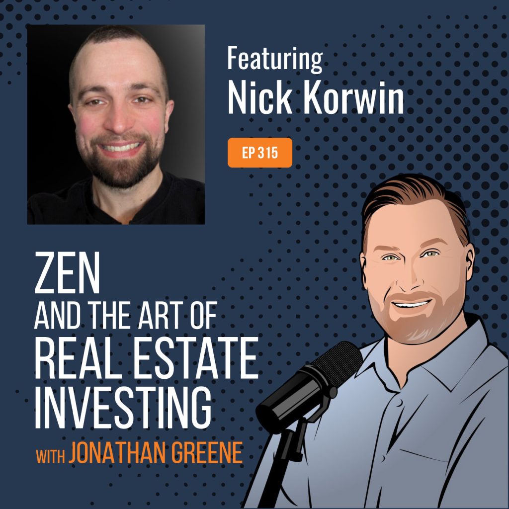 Thinking Outside the Short-Term Rental Box with Nick Korwin