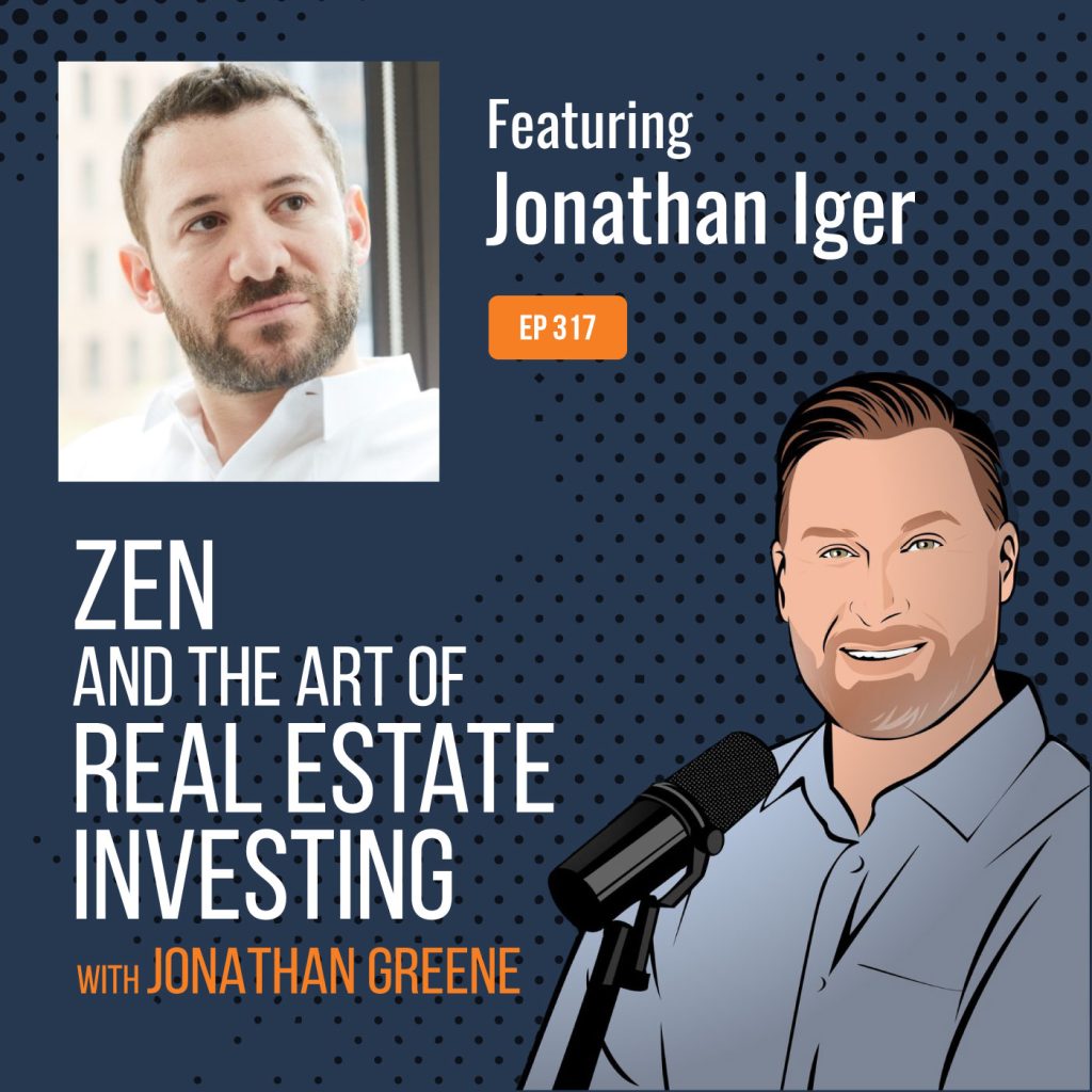 How Commercial Real Estate Can Enrich The Lives of People at Work with Jonathan Iger